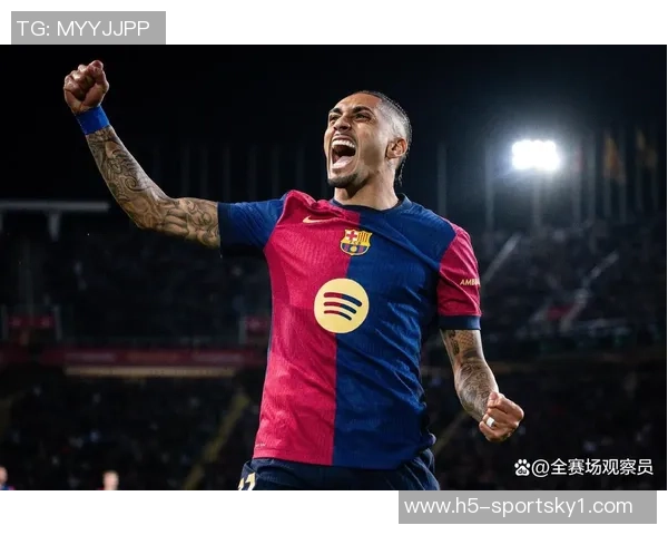 拉菲尼亚重返训练场亚马尔停赛费兰因伤缺席欧冠赛事